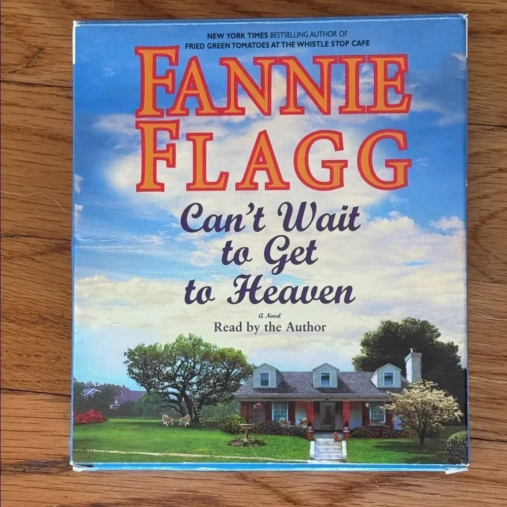 “Can’t Wait to Get to Heaven” a audiobook by Fannie Flagg!